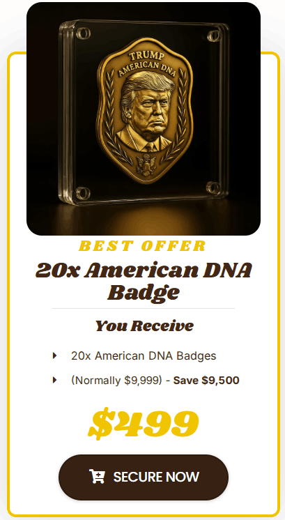 Trump American DNA Badge Price